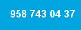 958 743 04 37